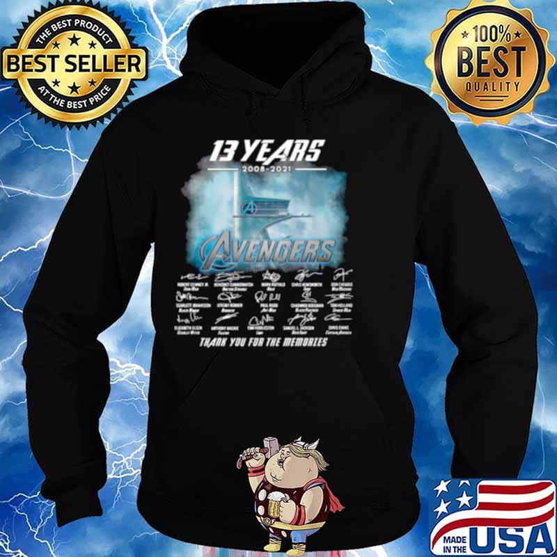 13 Years 2008 2021 Of The Avengers Signatures Thanks For The Memories Hoodie