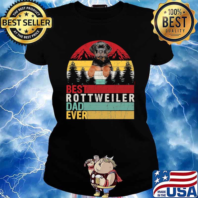 Best Rottweiler Dad Ever Ladies tee