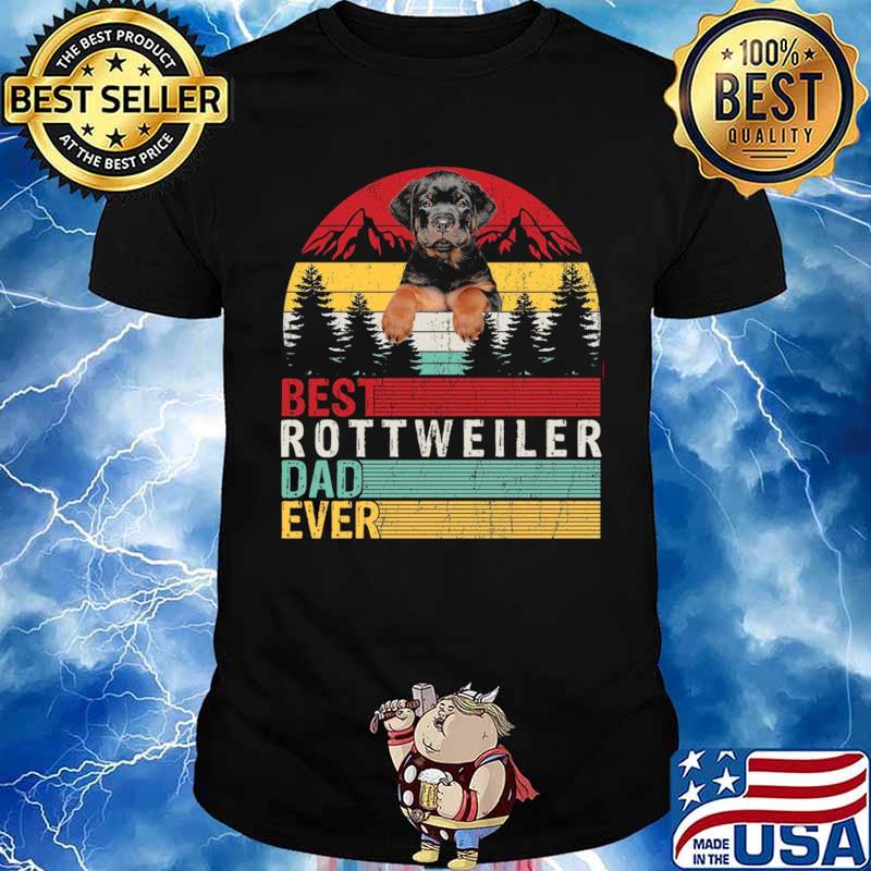 Best Rottweiler Dad Ever Unisex
