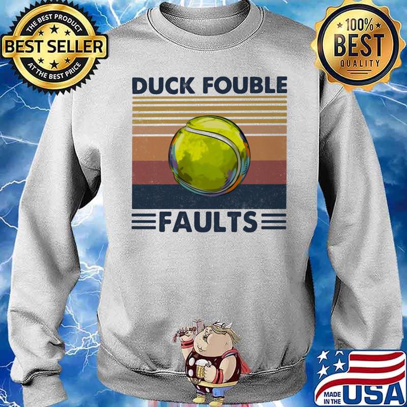 Duck Fouble Faults Ball Vintage Shirt Sweater