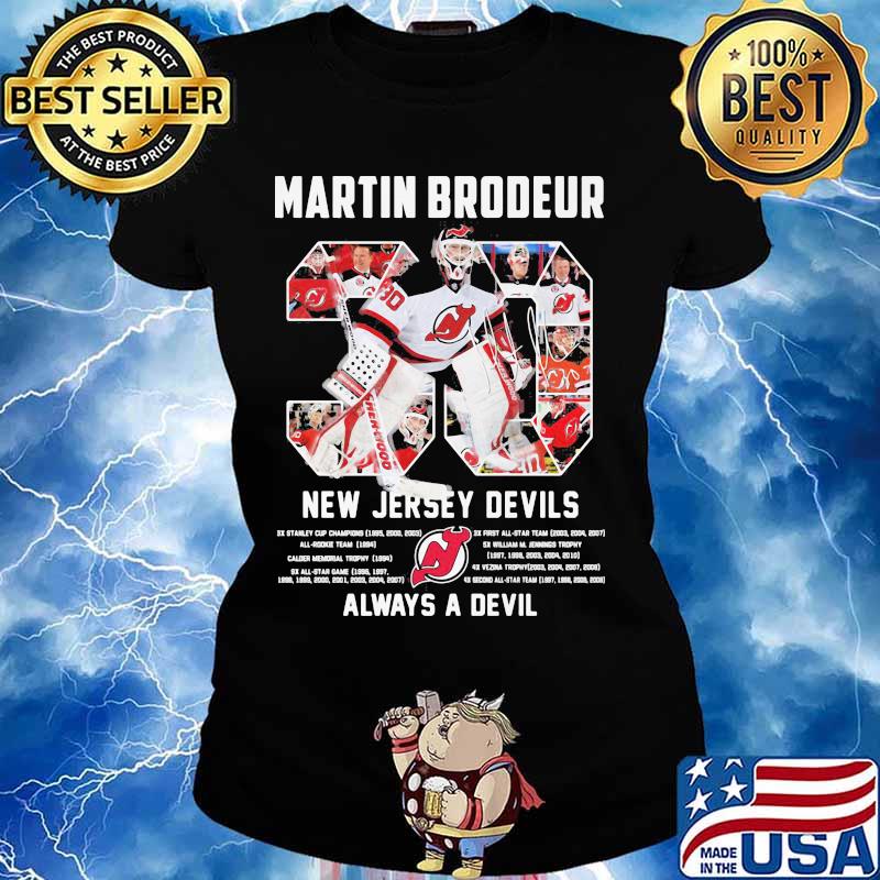 Martin Brodeur New Jersey Devils always a devil signature shirt