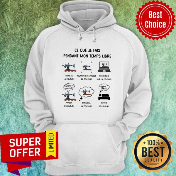 Mon Temps Libre Faire De La Couture Regarder Des Videos De Couture Shirt - Image 2