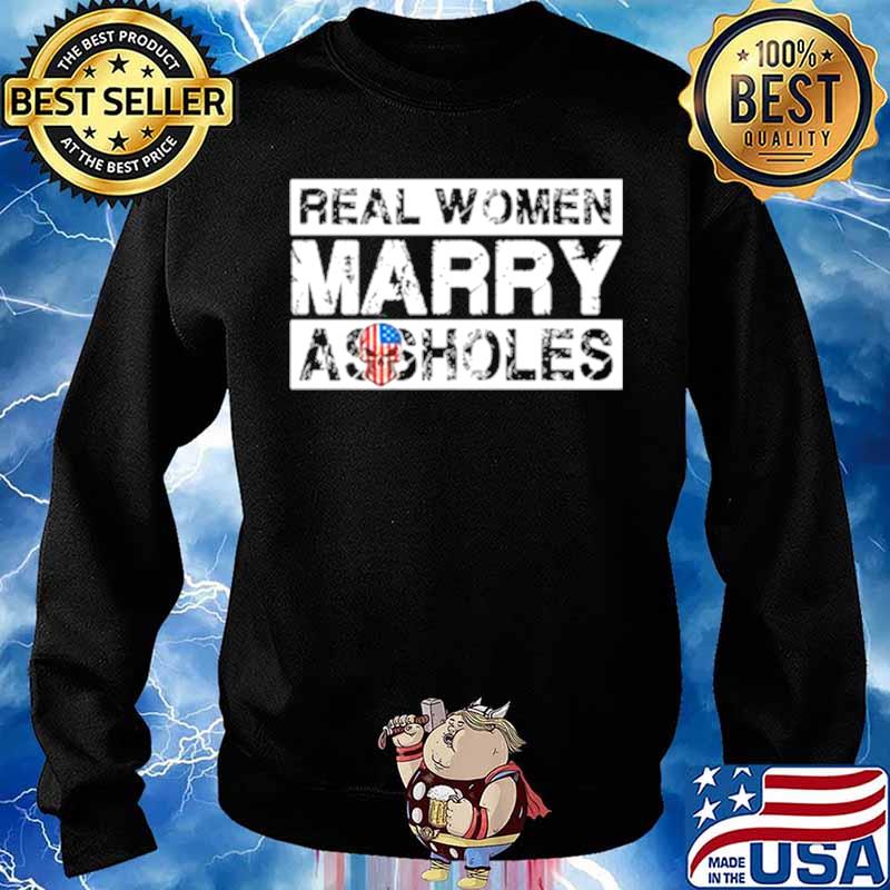 Skull American flag real woman Marry Assholes Sweater