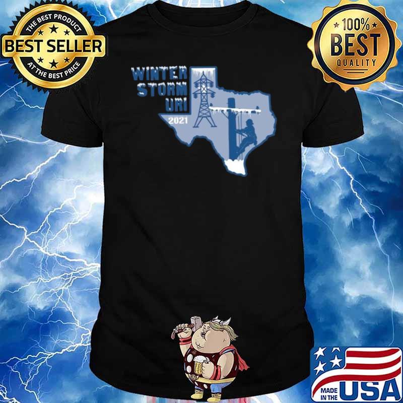 Winter Storm Uri 2021 Texas Strong shirt