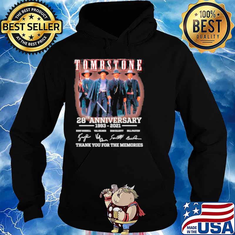 28th Anniversary 1993 2021 Of Tombstone Signatures Thanks For The Memories Hoodie