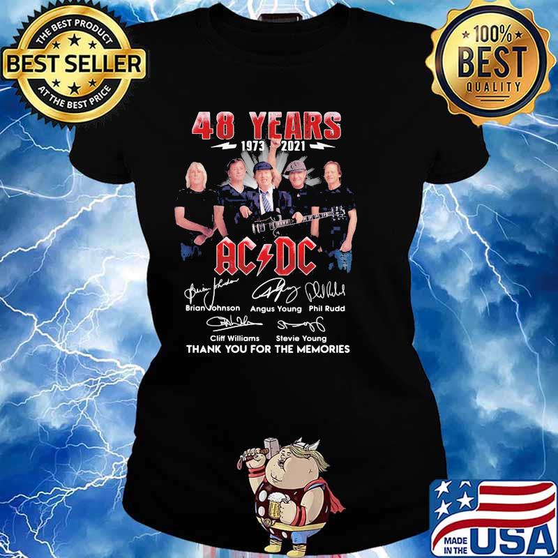 48 Years 1973 2021 Ac Dc Thank You For The Memories Signature Shirt Ladies tee
