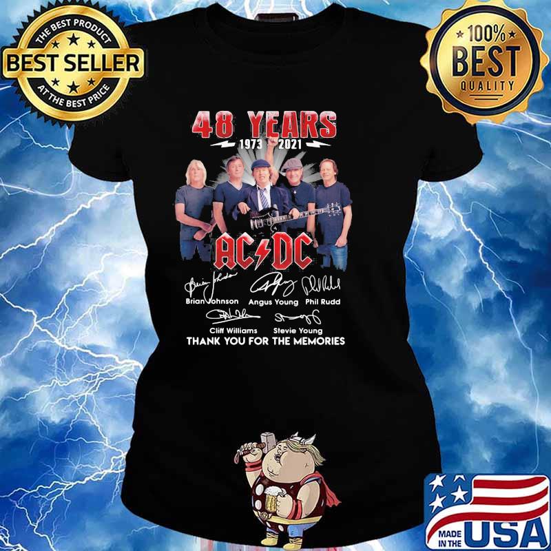 48 Years 1973 2021 Ac Dc Thank You For The Memories Signature Shirt Ladies tee