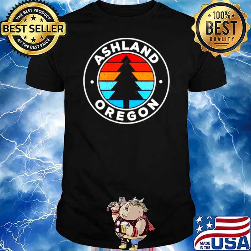 Ashland Oregon Or Vintage Graphic Retro shirt