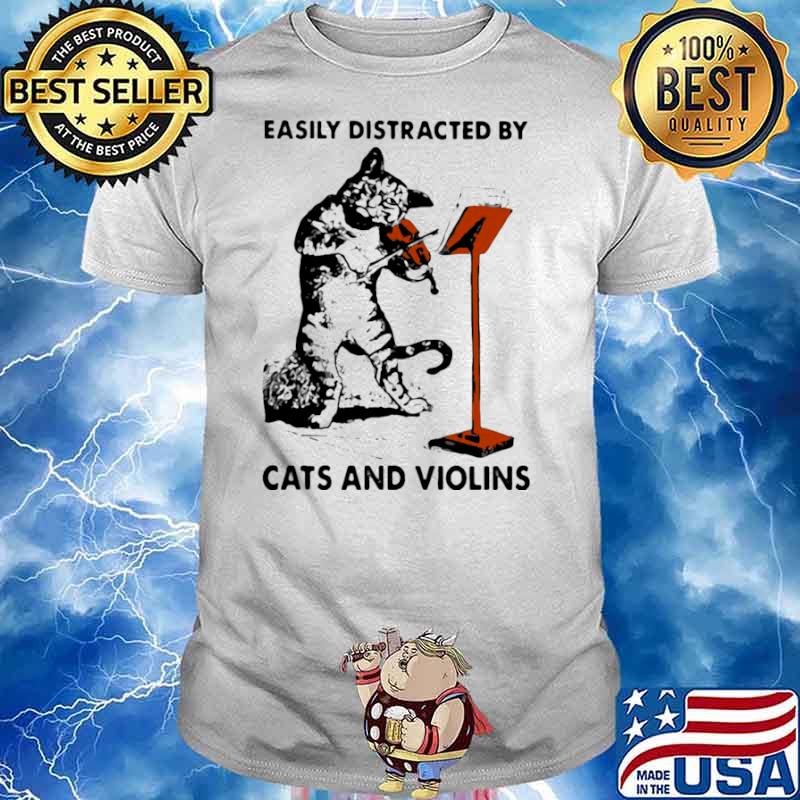 Black Cat Easily Distracted By Cats And Violins shirt