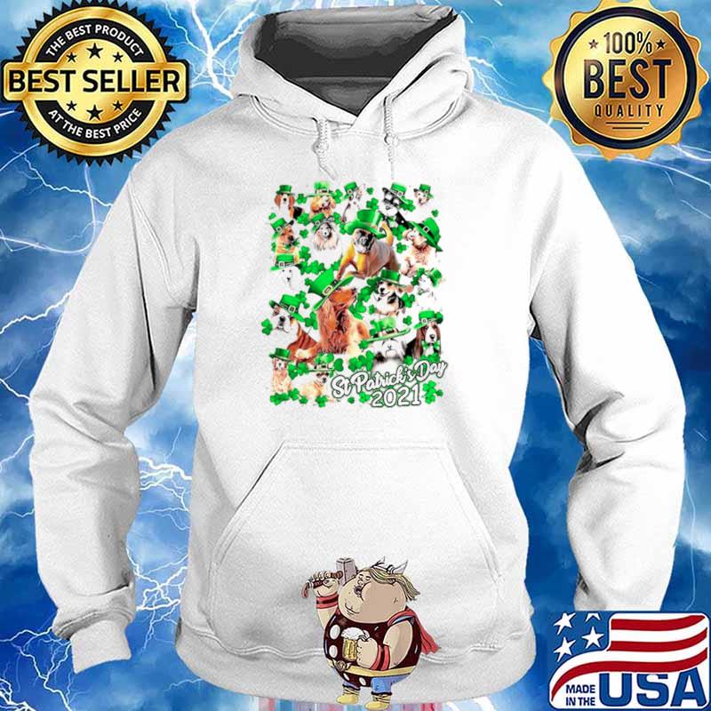 Dogs Happy St Patricks Day 2021 Hoodie