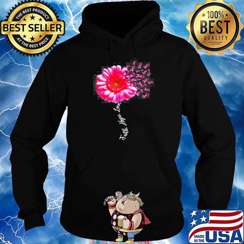 FAITH HOPE LOVE PINK RIBBON DAISY FLOWER BREAST CANCER SHIRT Hoodie