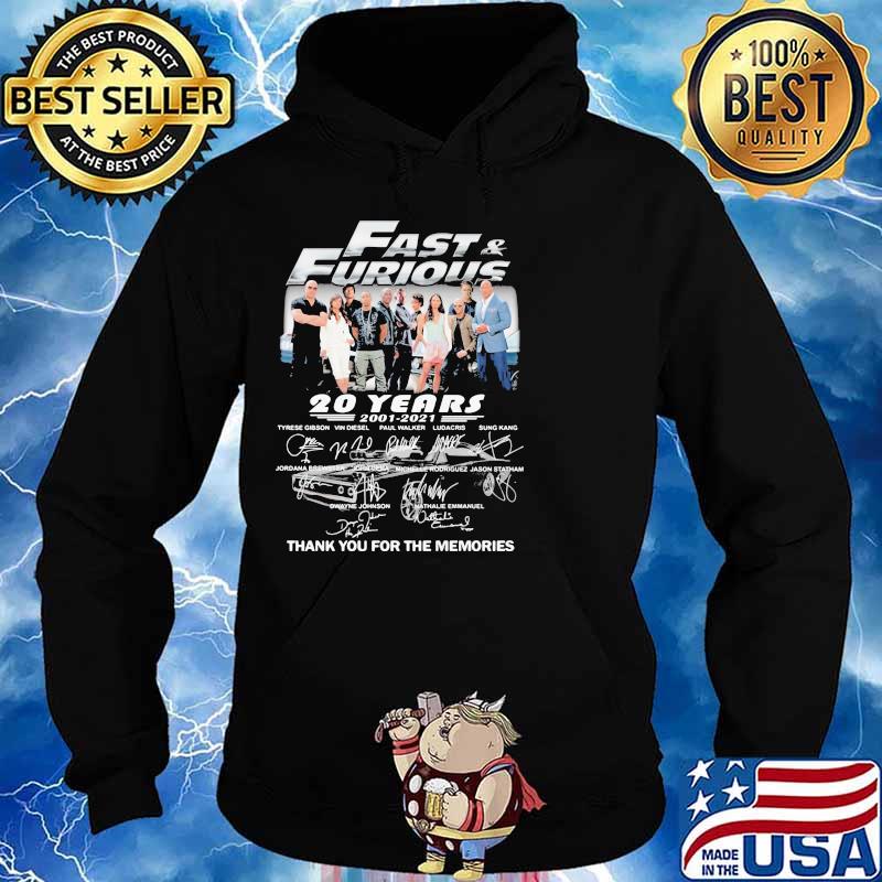 Fast And Furious 20 Years 2001 2021 Thank You For The Memories Shirt Hoodie