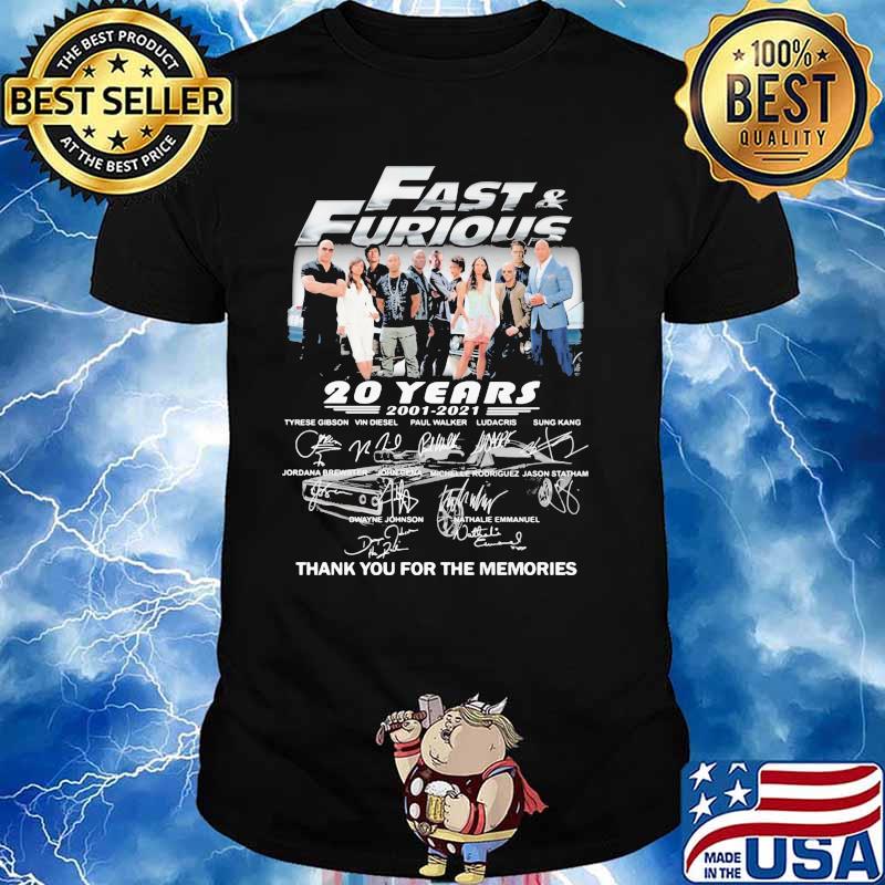 Fast And Furious 20 Years 2001 2021 Thank You For The Memories Shirt