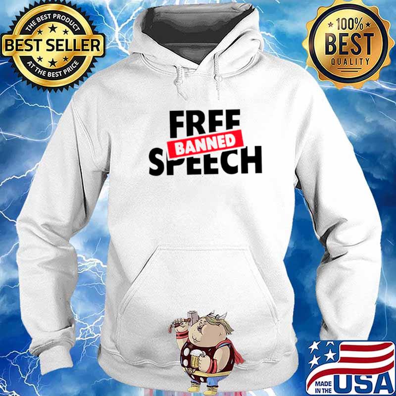 Free banned speech Hoodie