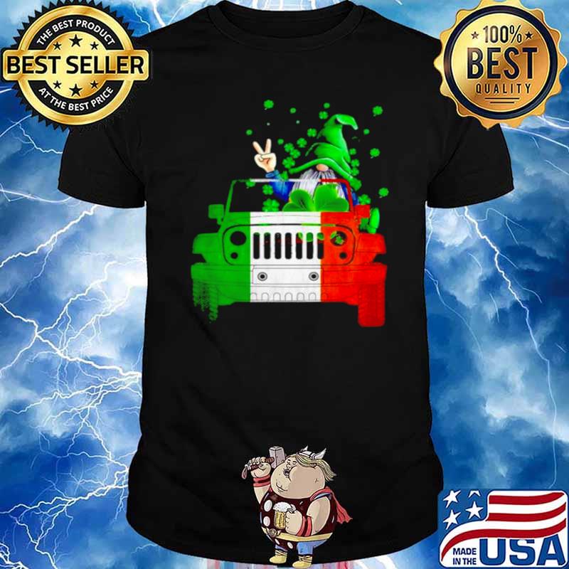Gnome driving jeep St.Patrick’s day shirt