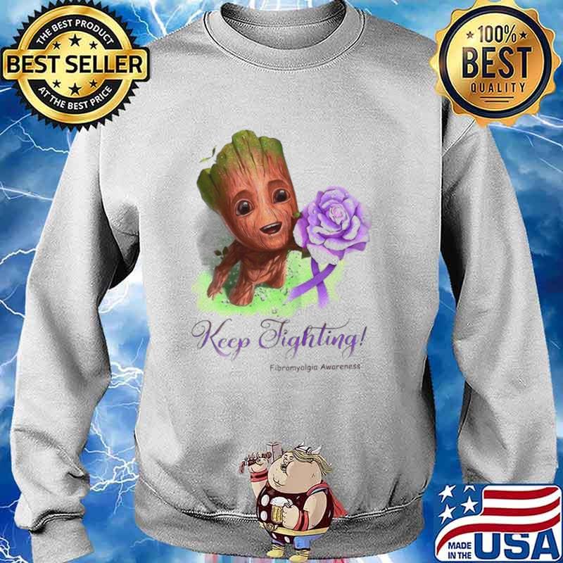 Groot Keep Fighting Fibromyalgia Awareness Sweater