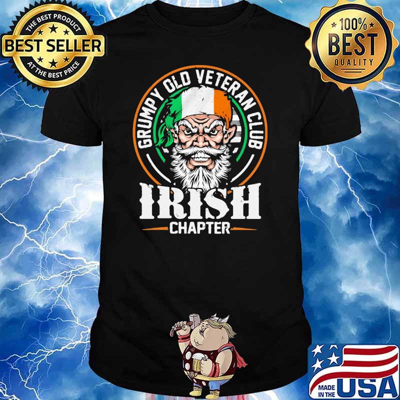 Grumpy Old Veteran Club Irish Chapter Patricks Day Shirt