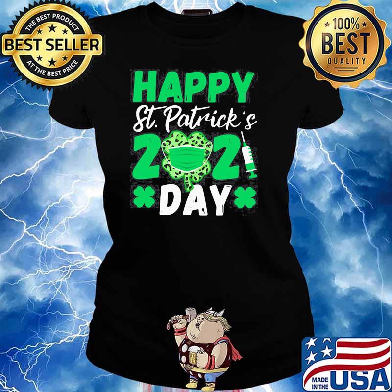 HAPPY ST PATRICK’S DAY 2021 SHAMROCK FACE MASK WITH COVID-19 SHIRT Ladies tee