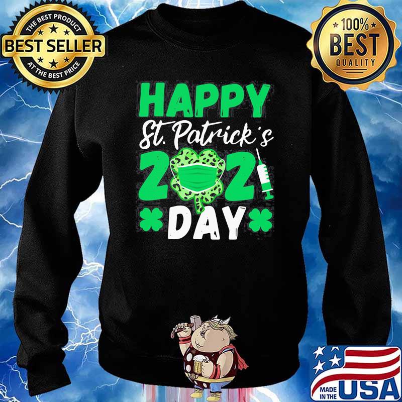 HAPPY ST PATRICK’S DAY 2021 SHAMROCK FACE MASK WITH COVID-19 SHIRT Sweater
