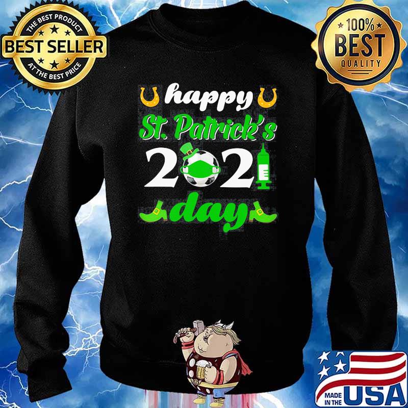 HAPPY ST PATRICK’S DAY 2021 SOCCER FACE MASK WITH COVID-19 SHIRT Sweater