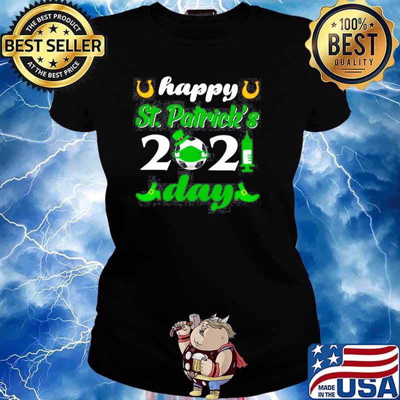 HAPPY ST PATRICKS DAY 2021 SOCCER FACE MASK WITH COVID19 SHIRT Ladies tee