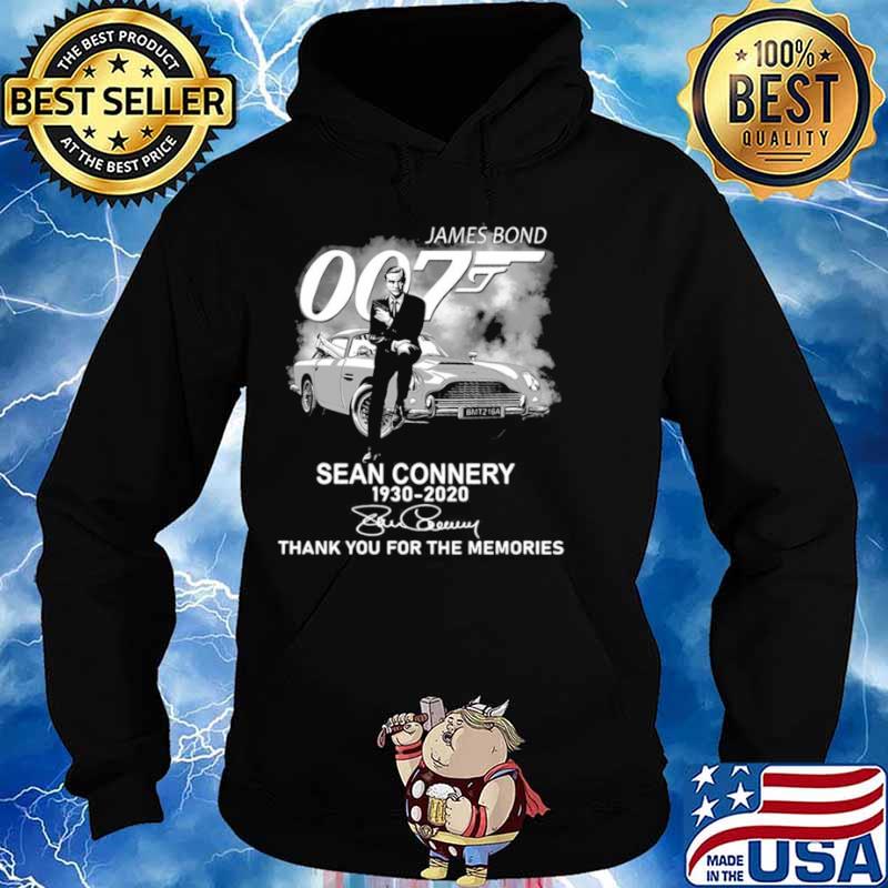 James Bond 007 Sean Connery 1930 2020 Signature Thank You For The Memories Hoodie