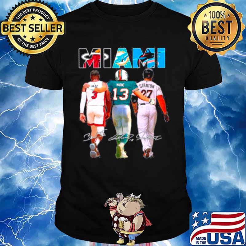 Miami Sport Teams 3 Wade 13 Marino And 27 Stanton Signatures shirt