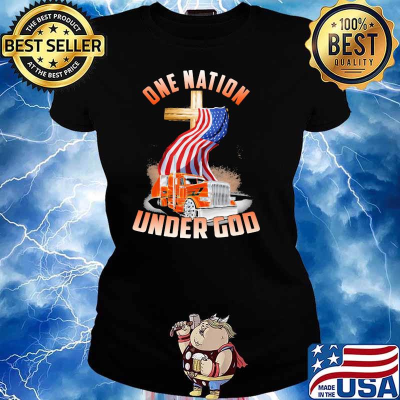 One Nation Under God American Flag Truck Shirt Ladies tee