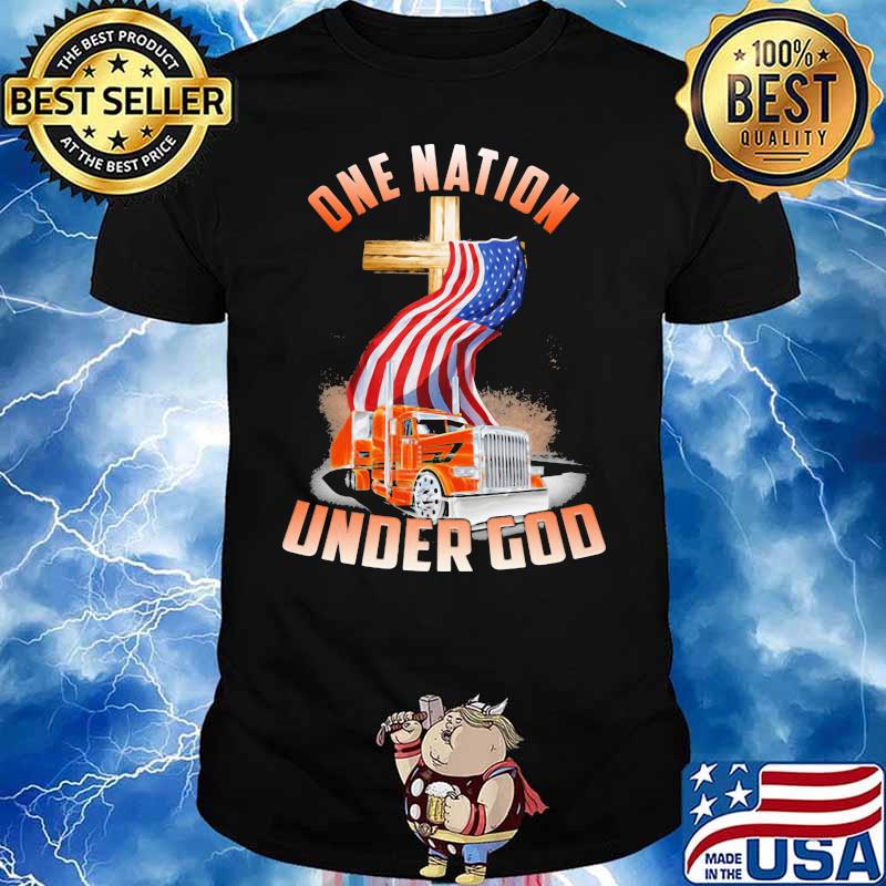 One Nation Under God American Flag Truck Shirt