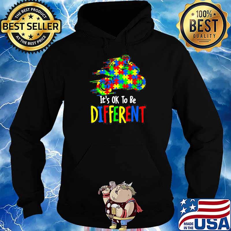 ORIGINAL IT IS OK TO BE DIFFERENT AUTISM AWARENESS SHIRT Hoodie