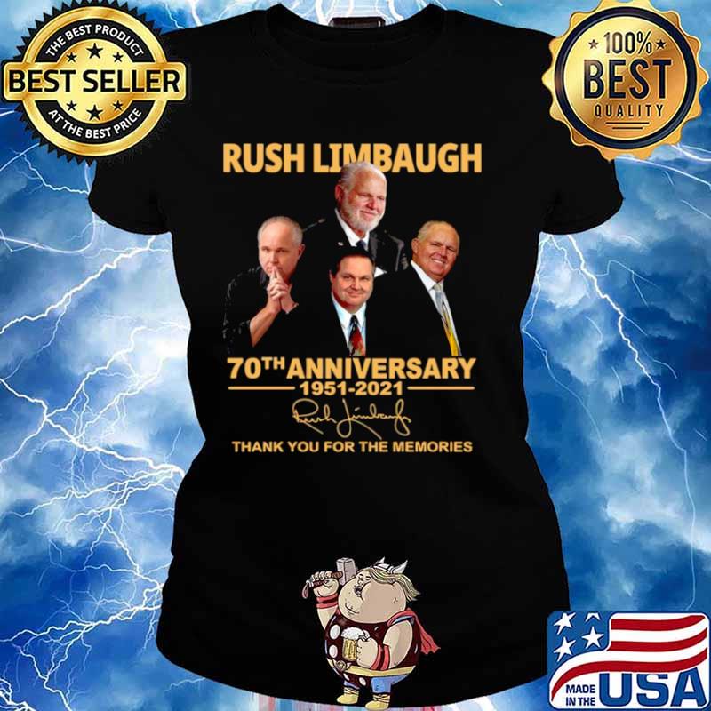 Rush Limbaugh 70th Anniversary 1951 2021 Signature Thank You For The Memories Ladies tee