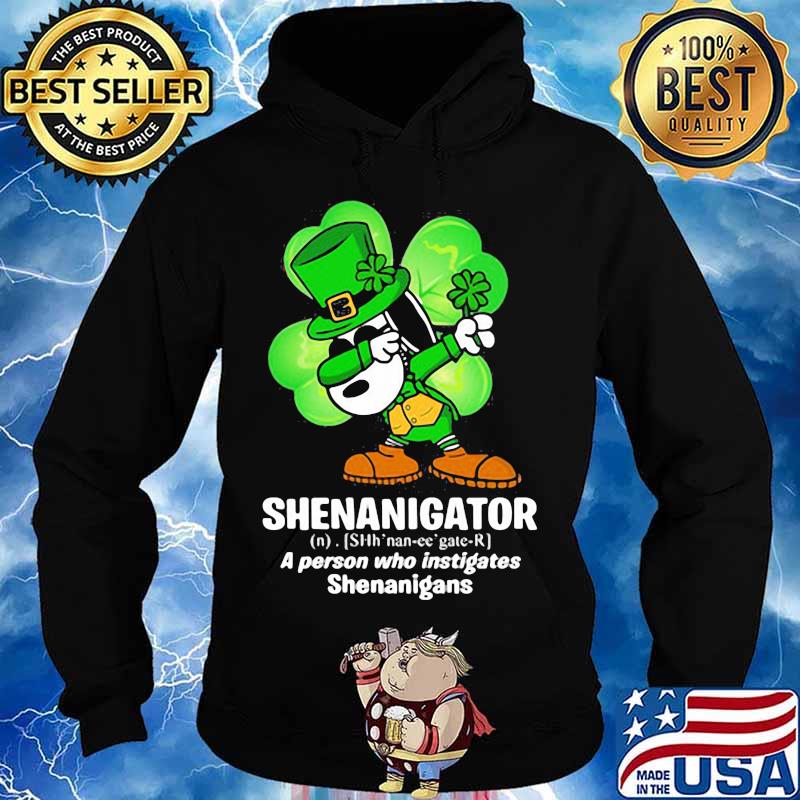 Shenanigator Definition A Person Who Instigates Snoopy Dabbing Patricks Day Shirt Hoodie