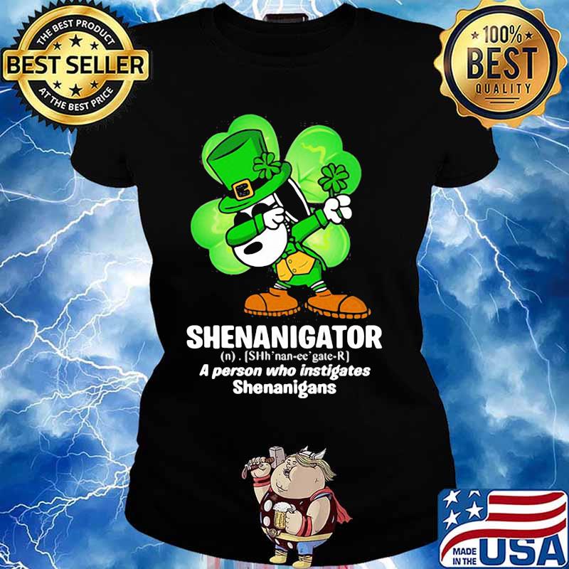Shenanigator Definition A Person Who Instigates Snoopy Dabbing Patricks Day Shirt Ladies tee