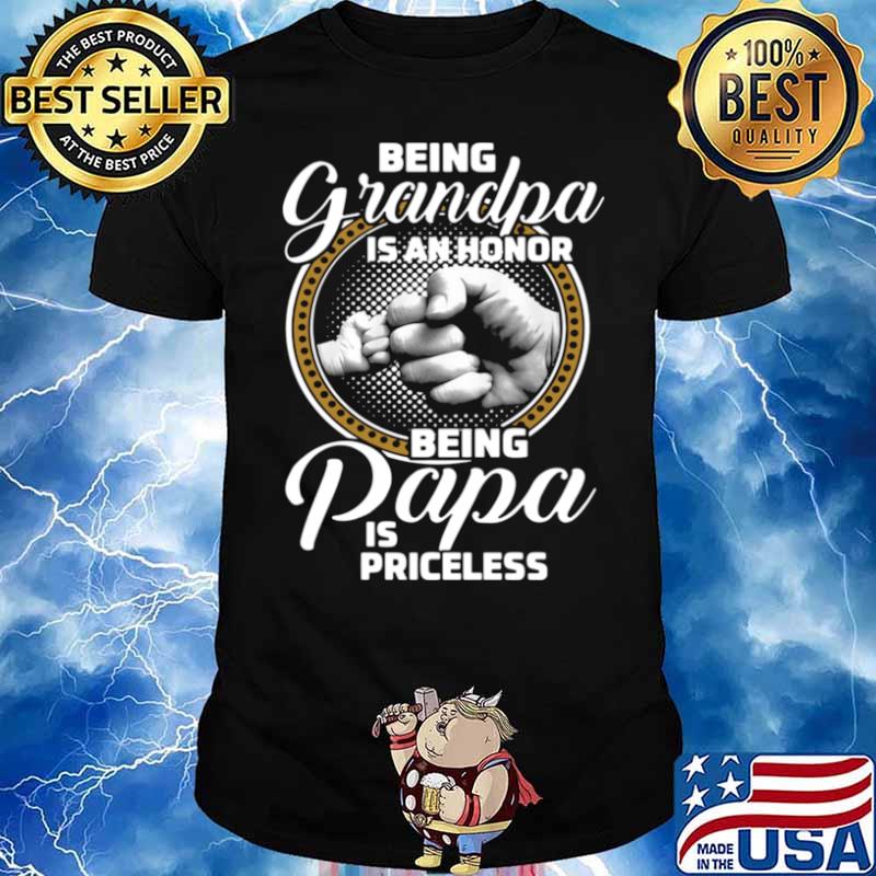 St Patrick’s Day Being Grandpa Is An Honor Being Papa Is Priceless shirt