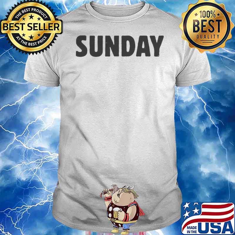 sunday 2021 shirt