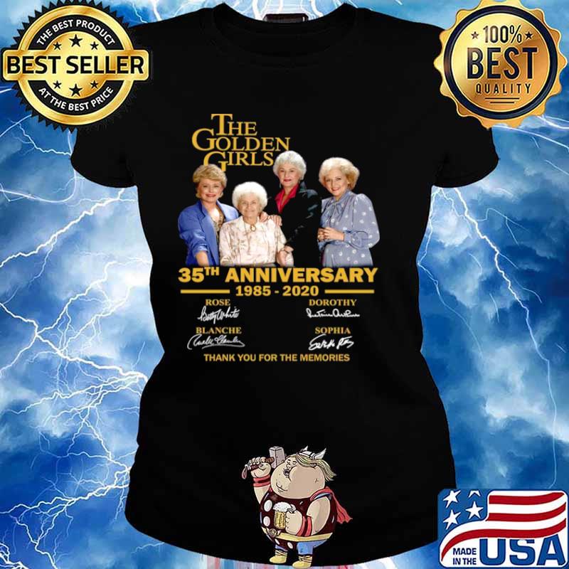 The Golden Girl Anniversary 1985 2020 Ladies tee
