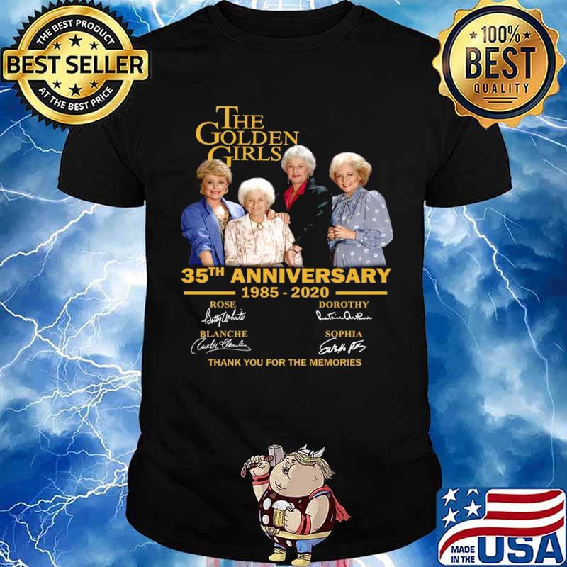 The Golden Girl Anniversary 1985 2020 shirt