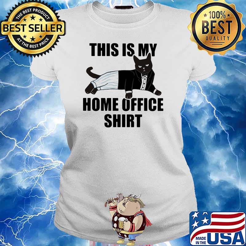 This Is My Home Office Cat Shirt Ladies tee
