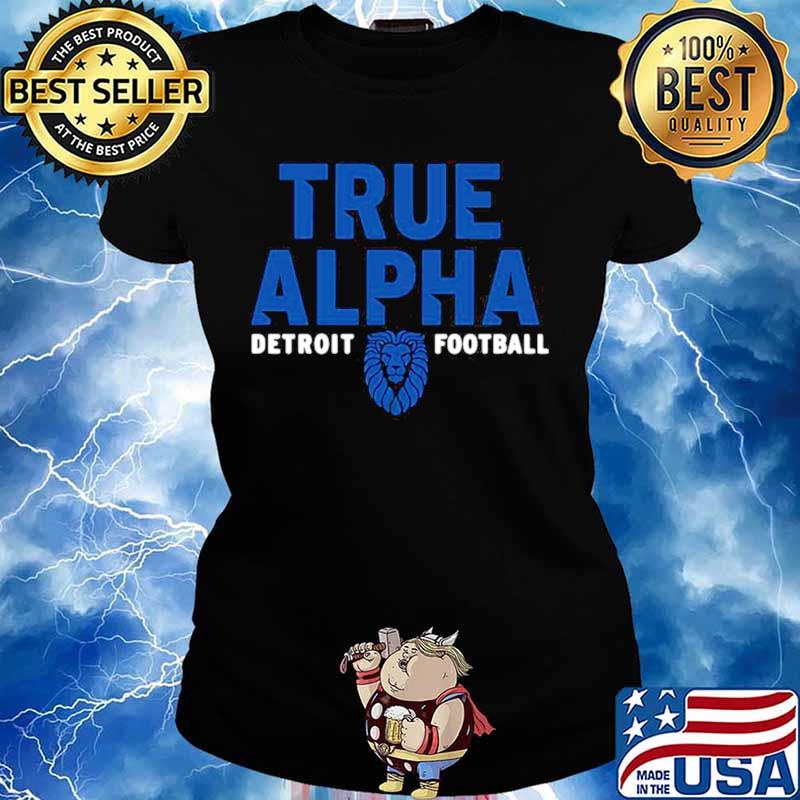 True alpha Detroit Lions football tee Ladies tee