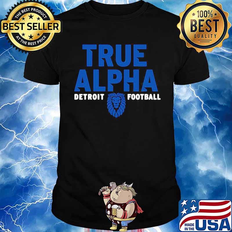 True alpha Detroit Lions football tee shirt