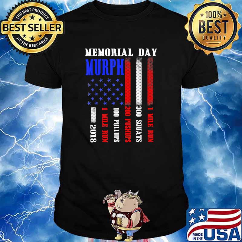 Murph 2021 Memorial Day Workout Patriotic Wod Tee Memorial Shirt Hoodie Sweater Long Sleeve And Tank Top