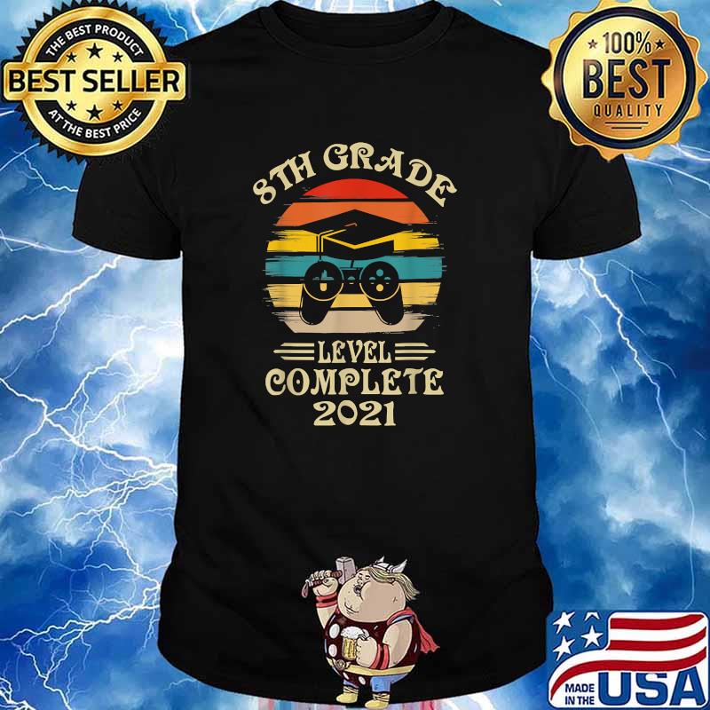 8th Grade Level Complete 21 Gamer Graduation Vintage Shirt Hoodie Sweater Long Sleeve And Tank Top