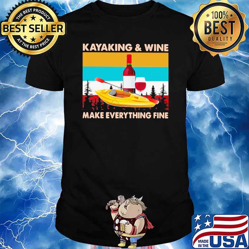 Kayaking And Wife Make Everything Fine Vintage Shirt