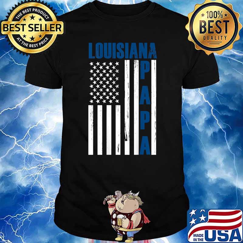 Louisiana Papa Father Day American Flag T-Shirt