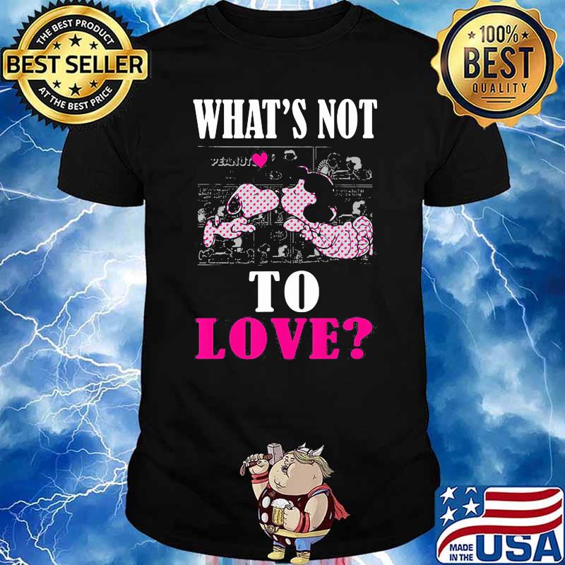 Whats not to love snoopy heart shirt