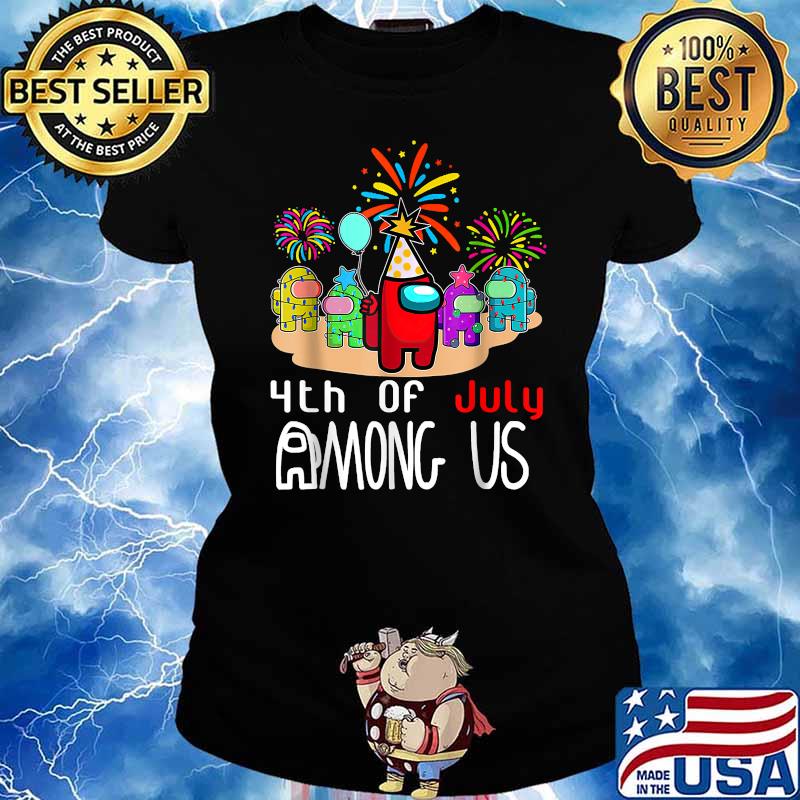 4th of july among us firework Ladies tee