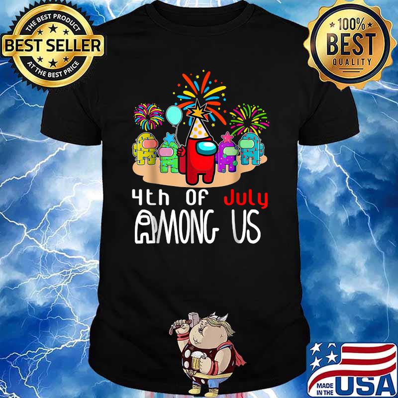 4th of july among us firework shirt
