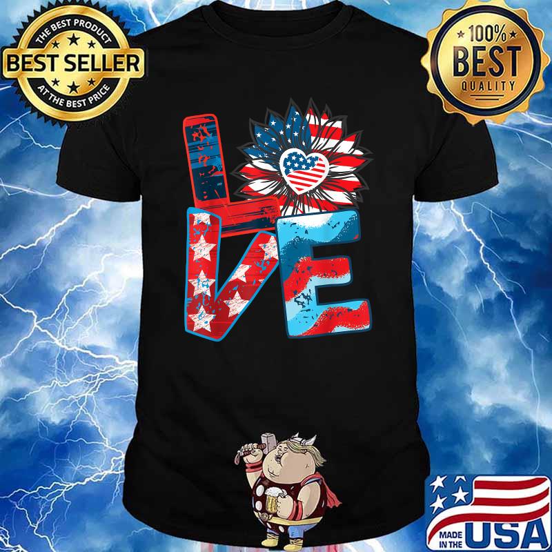Love My America Sunflower 4th July Patriotic T-Shirt