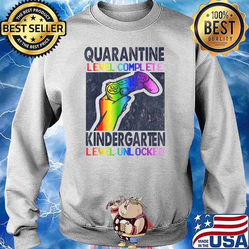 Quarantine Level Complete Kindergarten Level Unlocked Lgbt Game Video T Shirt Hoodie Sweater Long Sleeve And Tank Top