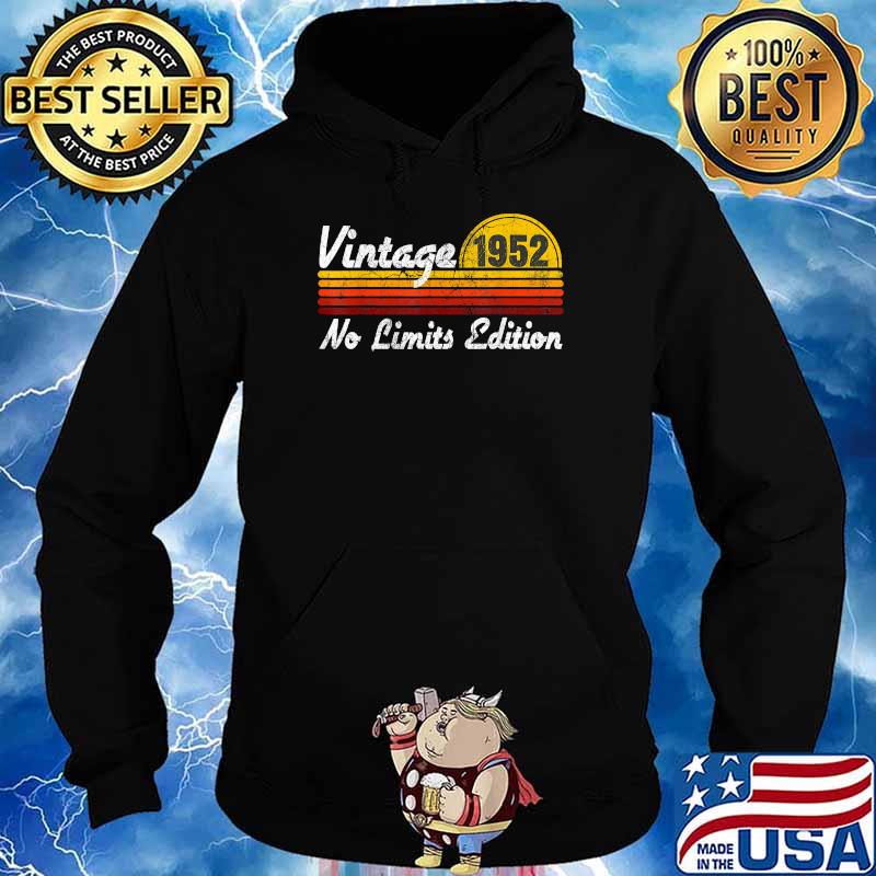 Vintage 1952 No Limits Edition Year Born Birthday Party T-Shirt Hoodie